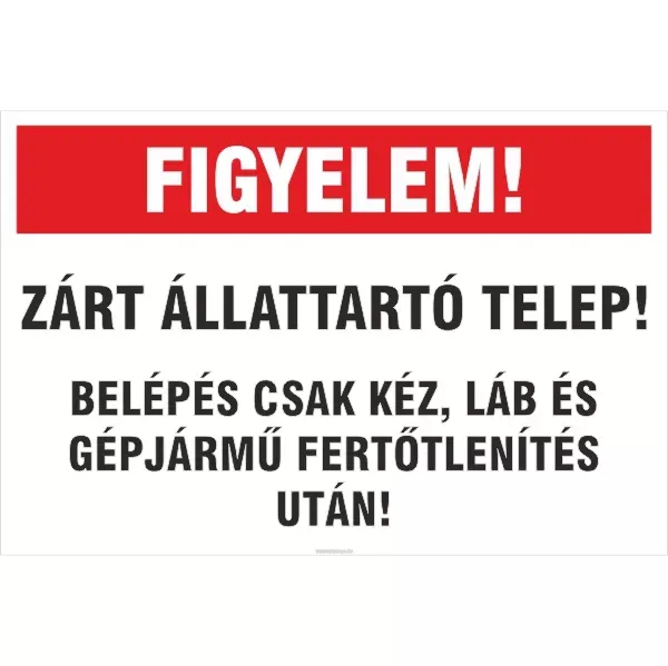 zárt állattartó telep tábla